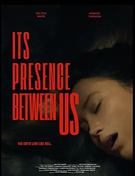Its Presence Between Us